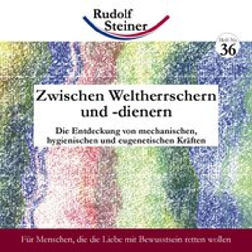 Zwischen Weltherrschern und -dienern
