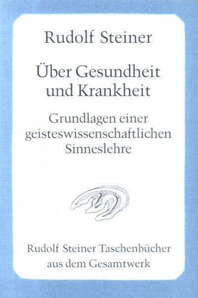 Über Gesundheit und Krankheit