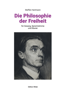 Die Philosophie der Freiheit von Rudolf Steiner