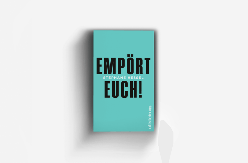 Empört Euch!