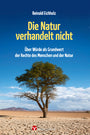 Die Natur verhandelt nicht