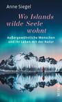 Wo Islands wilde Seele wohnt